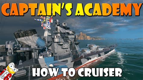 world of warships captain's academy|captain's academy cruiser.